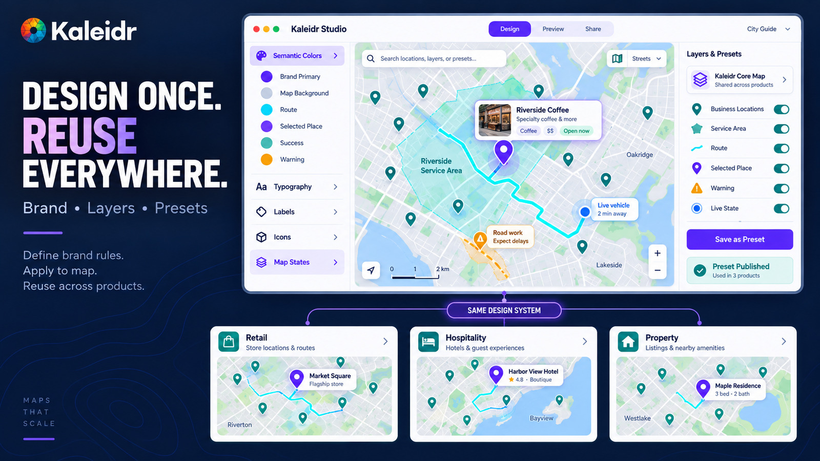 Kaleidr Studio turns reusable colors, typography, labels, icons, layers, and presets into a consistent branded map system used across retail, hospitality, and property experiences.